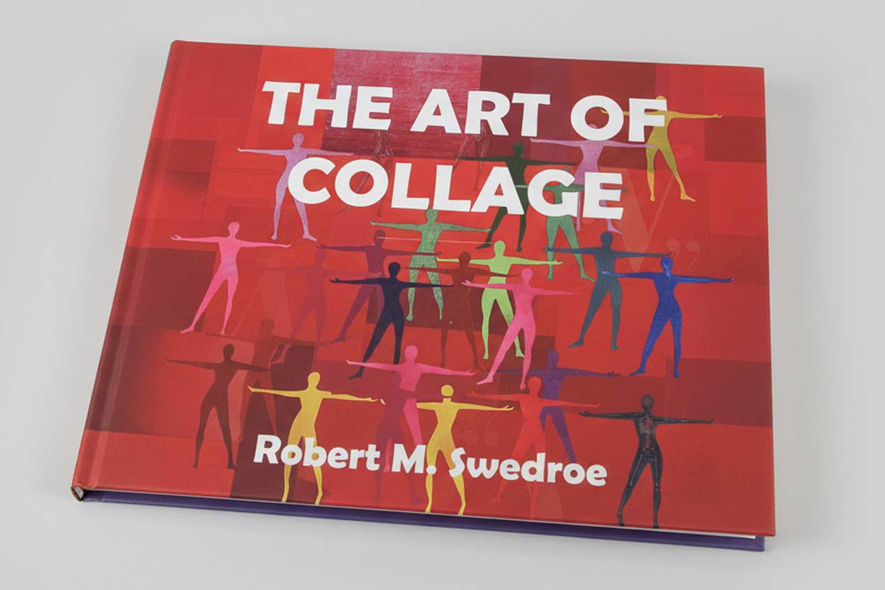 The_Art_Of_Collage_by_Robert_Swedroe_3